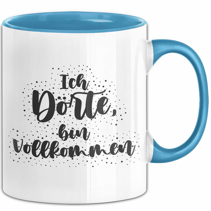 Doerte Tasse Ich Doerte, Bin Vollkommen Geschenk Blau Trendation