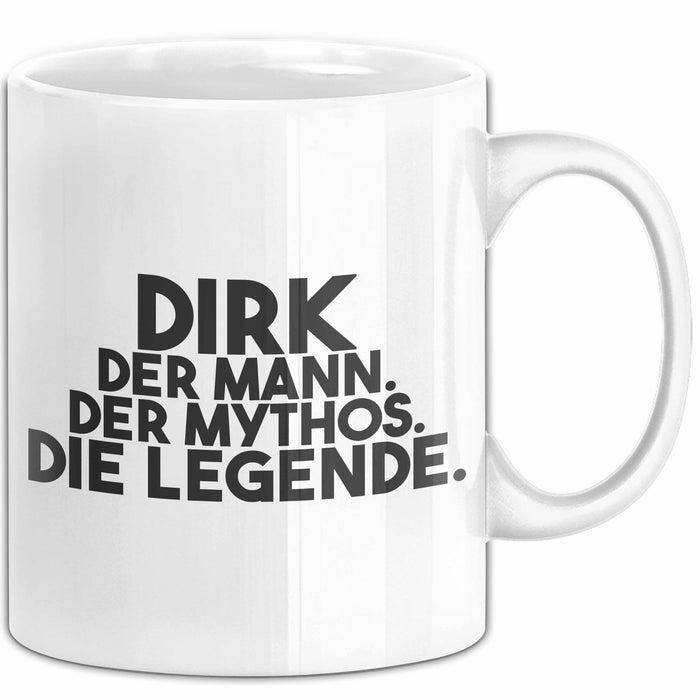 Dirk Tasse Dirk – Der Mann. Der Mythos. Die Legende. Geschenk