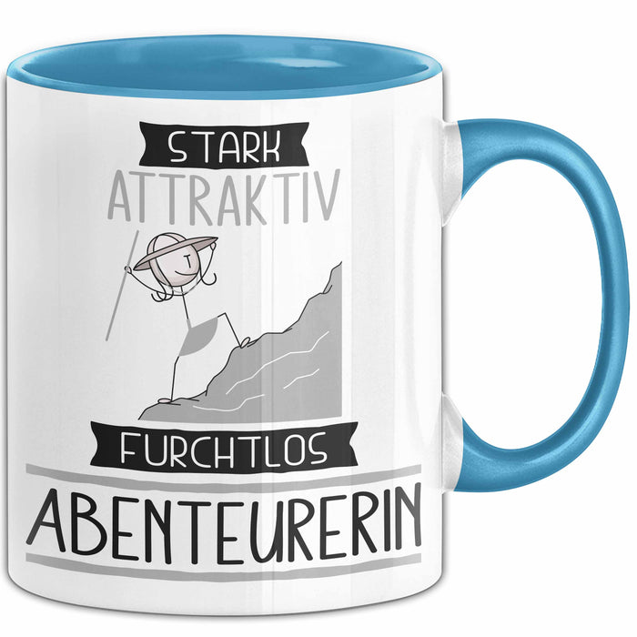 Abenteurerin Tasse Geschenk Becher Stark Attraktiv Furchtlos Abenteurerin Lustige Geschenkidee Blau Trendation
