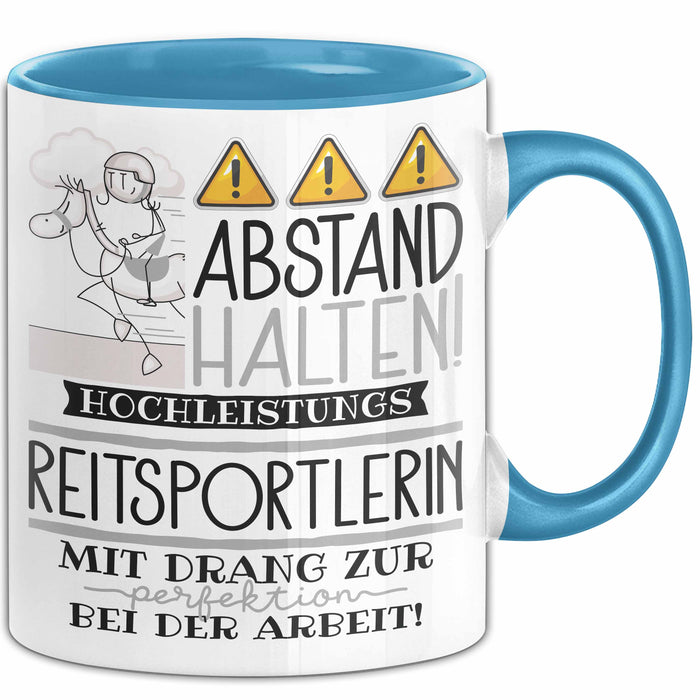 Reitsportlerin Tasse Geschenk Lustig Abstand Halten Hochleistungs-Reitsportlerin Mit Drang Zur Perfektion Bei Der Arbeit Blau Trendation
