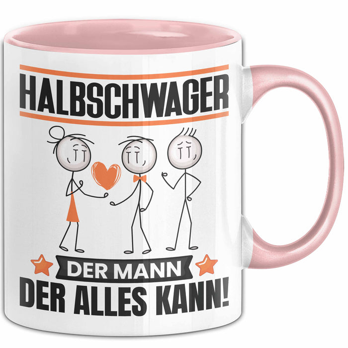 Halbschwager Tasse Geschenk für Halbschwager Der Mann Der Alles Kann Geschenkidee zum Geburtstag Rosa Trendation