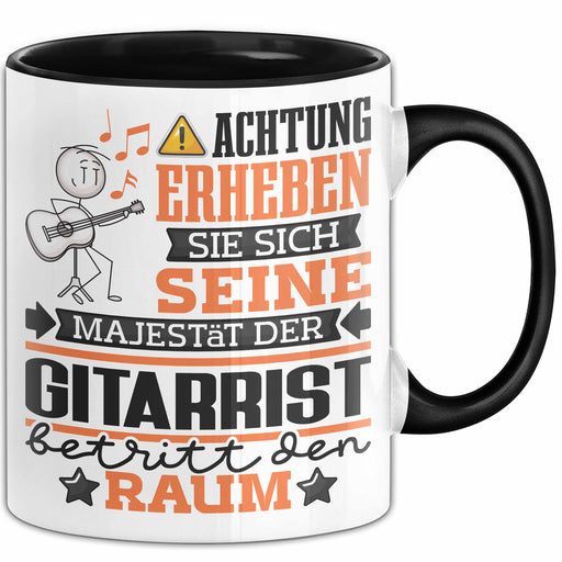 Gitarrist Geschenk Tasse Lustiger Spruch Erheben Sie Sich Der Gitarrist Betritt den Raum Schwarz Trendation