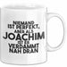 Joachim Tasse Niemand Ist Perfekt, Joachim Ist Nah Dran Geschenk Weiß Trendation