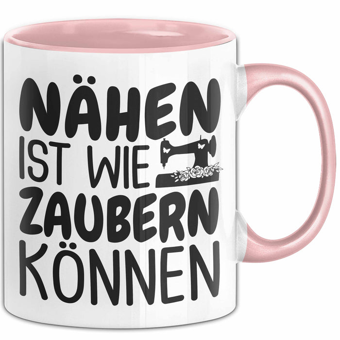 Nähen Tasse Geschenk Nähen Ist Wie Zaubern Können Geschenkidee Oma Rosa Trendation
