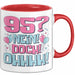 95er Geburtstag Geschenk Männer Frauen 95 Nein Doch Ohhhh Lustiger Spruch Geschenkidee Kaffee-Becher Rot Trendation