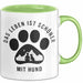 Hund Tierliebhaber Tasse Geschenk Lustige Geschenkidee Spruch Das Leben Ist Schöner Mit Hund Grün Trendation