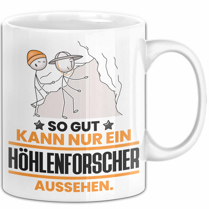 Höhlenforscher Geschenk Tasse So Gut Kann Nur Ein Höhlenforscher Aussehen Geschenkidee Kaffee-Becher Weiß Trendation