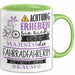Fahrradfahrerin Tasse Geschenk Lustiger Spruch Bitte Erheben Sie Sich Seine Majestät Die Fahrradfahrerin Betritt Den Raum Grün Trendation