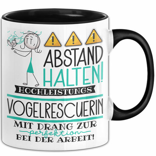 Vogelrescuerin Tasse Geschenk Lustig Abstand Halten Hochleistungs-Vogelrescuerin Mit Drang Zur Perfektion Bei Der Arbeit Trendation