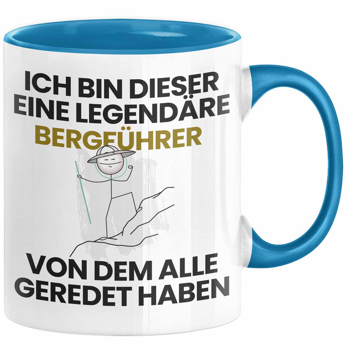 Bergführer Geschenk Tasse Lustige Geschenkidee Geburtstag für Bergführer Ich Bin Dieser Legendäre Bergführer Von Dem Alle Geredet Haben Kaffee-Becher Blau Trendation