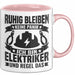 Elektriker Tasse Geschenk Ruhig Bleiben Ich Bin Elektriker Und Regel Das Geschenkidee Rosa Trendation