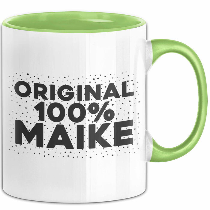 Maike Tasse Original 100% Maike Geschenk Grün Trendation