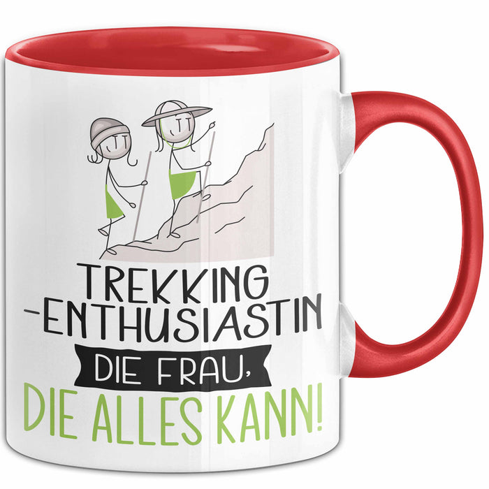 Trekking-Enthusiastin Geschenk Tasse Becher Die Frau Die Allen Kann Geschenkidee für eine Trekking-Enthusiastin Lustig Rot Trendation