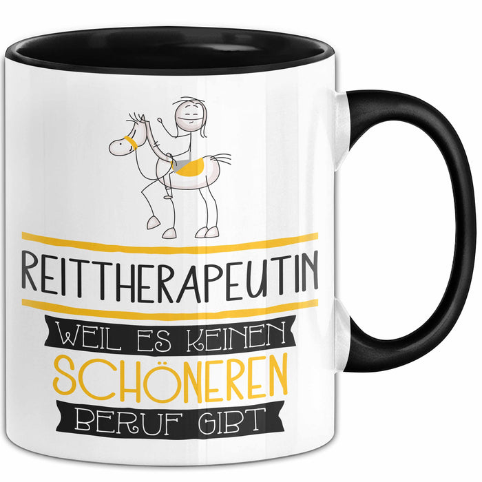 Reittherapeutin Weil Es Keinen Schöneren Beruf Gibt Tasse Geschenk für Eine Reittherapeutin Lustig Trendation