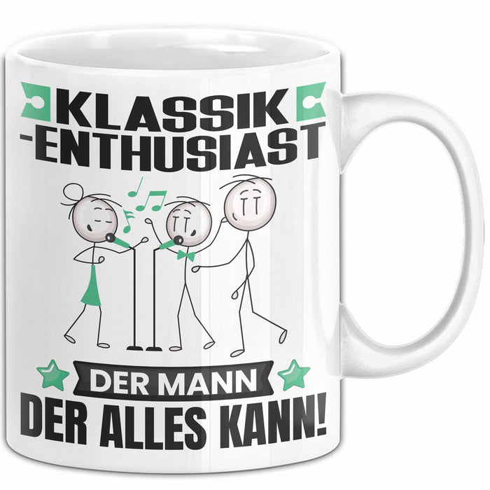 Klassik-Enthusiast Tasse Geschenk für Klassik-Enthusiast Der Mann Der Alles Kann Geschenkidee zum Geburtstag Weiß Trendation