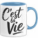 Frankreich Paris Französisch Tasse Geschenk Lustige Geschenkidee Spruch C'est La Vie Blau Trendation