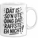 Ute Tasse Geschenk Dat Is So'n Ute Ding Dat Raffste Eh Nicht Geschenkidee Becher mit Name Weiß Trendation
