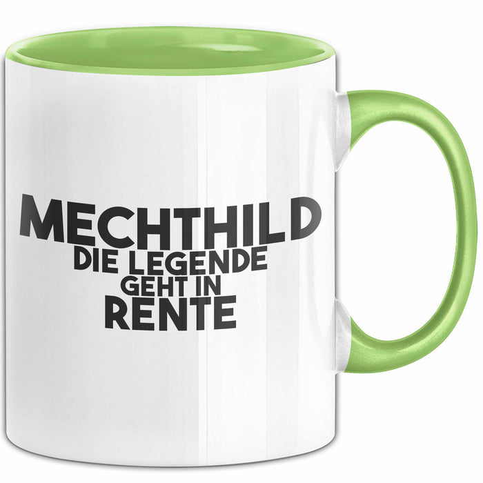 Mechthild Tasse Mechthild – Die Legende Geht In Rente Geschenk