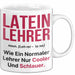 Lateinlehrer Unterricht Tasse Geschenk Lustige Geschenkidee Spruch Latein Lehrer Weiß Trendation