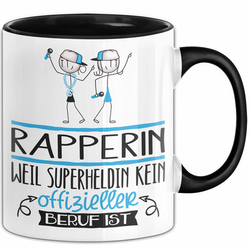 Rapperin Geschenk Tasse Lustiger Spruch Rapperin Weil Superheldin Kein Offizieller Beruf Ist Geschenkidee Trendation