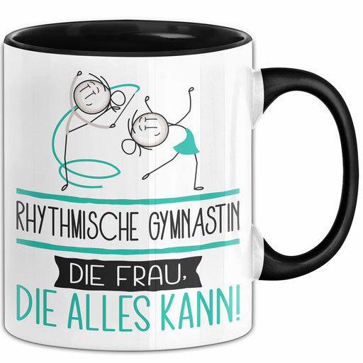 Rhythmische Gymnastin Geschenk Tasse Becher Die Frau Die Allen Kann Geschenkidee für eine Rhythmische Gymnastin Lustig Trendation
