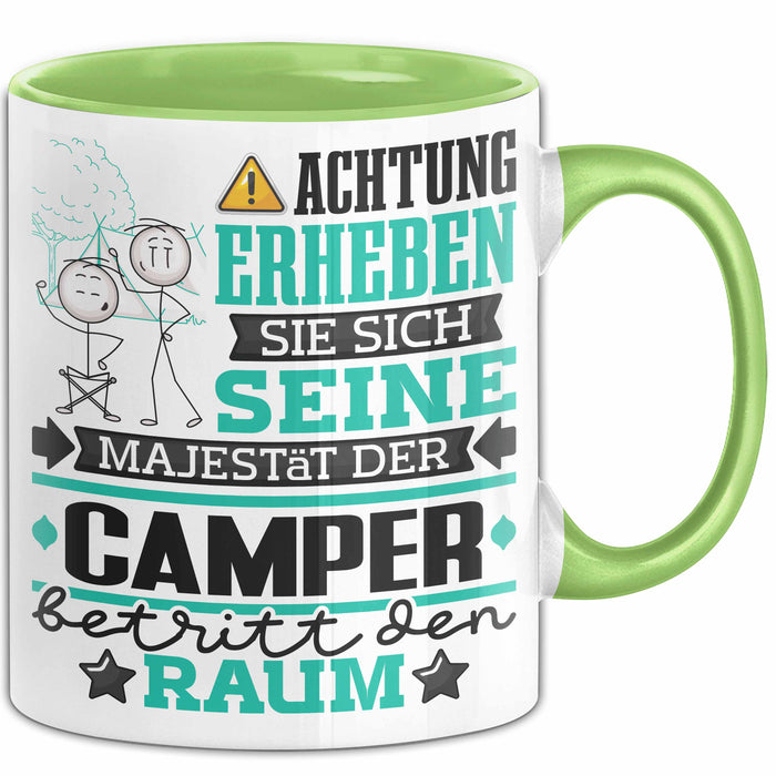 Camper Geschenk Tasse Lustiger Spruch Erheben Sie Sich Der Camper Betritt den Raum Grün Trendation