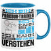 Parkour-Trainer Geschenk Kaffee-Tasse Geschenkidee für Parkour-Trainer Ich Bin Parkour-Trainer Ich Kann Es Dir Erklären Jedoch Nicht Für Dich Verstehen Spruch Lustig Blau Trendation
