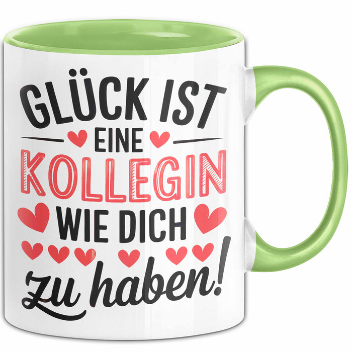 Bürokollege Tasse Geschenk Lustige Geschenkidee Spruch Glück Ist Eine Kollegin Wie Dich Zu Haben! Grün Trendation