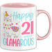 21er Geburtstag Tasse Geschenk Happy 21 And Glamarous Llama Alpaka Liebhaber Geschenkidee zum Geburtstag Rosa Trendation