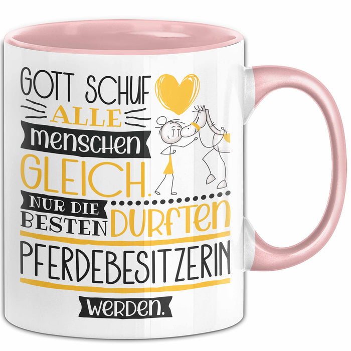 Pferdebesitzerin Geschenk Becher Tasse Gott Schuf Alle Menschen Gleich Nur Die Besten Durfeten Pferdebesitzerin Werden Geschenkidee Lustig Rosa Trendation