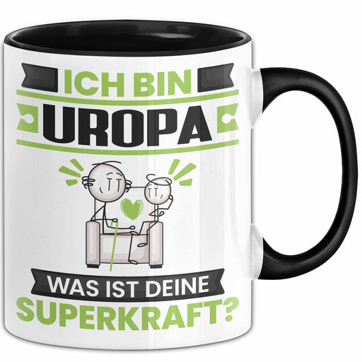 Uropa Tasse Geschenk für Uropa Geburtstag Lustiger Spruch Kaffee-Becher Was Ist Deine Superkraft Schwarz Trendation