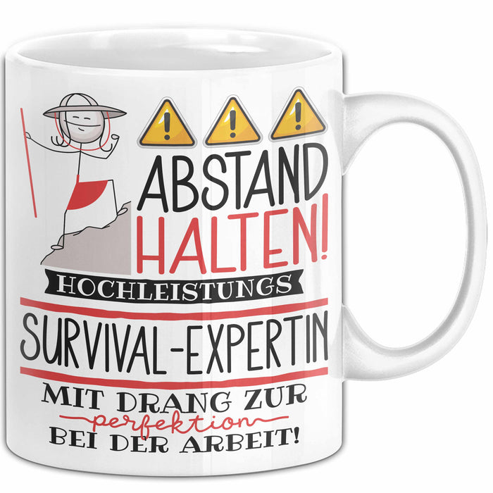 Survival-Expertin Tasse Geschenk Lustig Abstand Halten Hochleistungs-Survival-Expertin Mit Drang Zur Perfektion Bei Der Arbeit Weiß Trendation