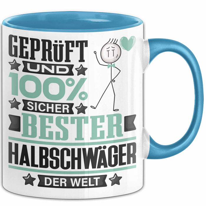 Halbschwäger Geschenk Lustiger Spruch für Halbschwäger Geschenkidee Bester Halbschwäger Der Welt Blau Trendation