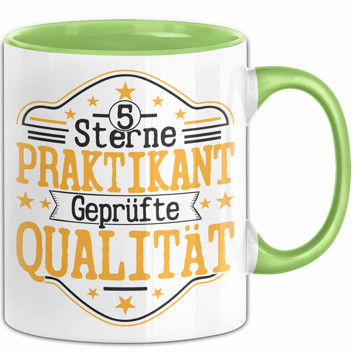 Praktikant Tasse Geschenk Für Praktikanten Kaffee-Becher Geschenkidee Geprüfte Qualität Grün Trendation
