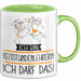 Geschenk für Reitstundenlehrerin Tasse Lustige Geschenkidee Geburtstag Ich Bin Reitstundenlehrerin Ich Darf Das Grün Trendation