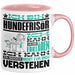 Hundefrisör Geschenk Kaffee-Tasse Geschenkidee für Hundefrisör Ich Bin Hundefrisör Ich Kann Es Dir Erklären Jedoch Nicht Für Dich Verstehen Spruch Lustig Rosa Trendation