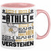 Athlet Geschenk Tasse Geschenkidee für Athlet Geburtstag Lustiger Spruch Ich Bin Athlet Ich Kann Es Dir Erklären Aber Nicht Für Dich Verstehen Rosa Trendation