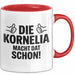 Kornelia Tasse Geschenk Die Kornelia Macht Dat Schon Geschenkidee Becher mit Name Rot Trendation