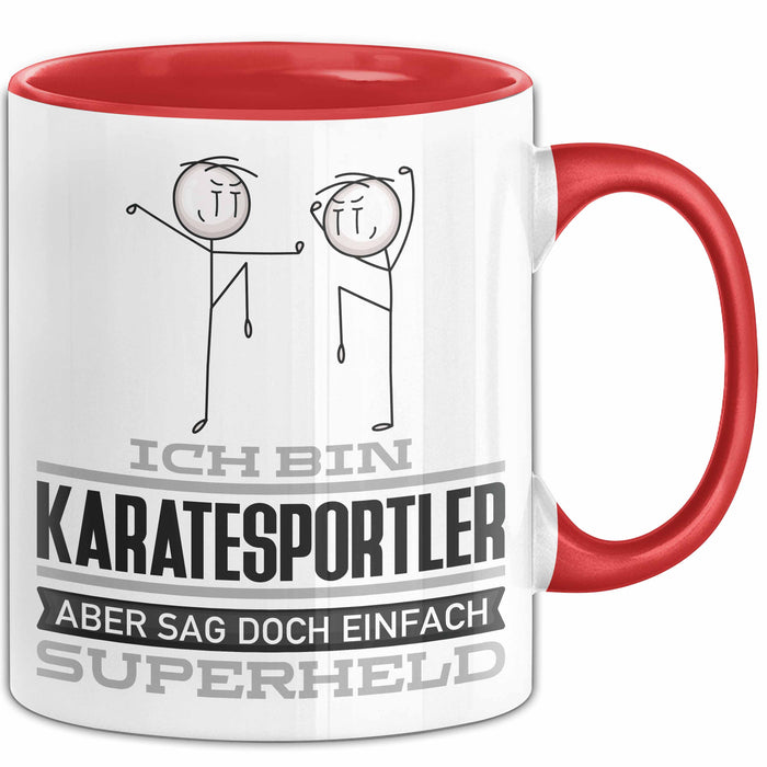Karatesportler Geschenk Tasse Ich Bin Karatesportler Aber Sag Doch Einfach Superheld Lustige Geschenkdiee für Karatesportler Kaffee-Becher Rot Trendation