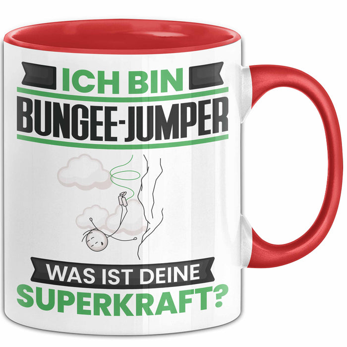 Bungee-Jumper Tasse Geschenk für Bungee-Jumper Geburtstag Lustiger Spruch Kaffee-Becher Was Ist Deine Superkraft Rot Trendation
