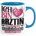 Ärztin Ausbildung Start Geschenk Tasse Ich Bin Ärztin In Der Ausbildung Ich Darf Das Kaffee-Becher Geschenkidee Blau Trendation