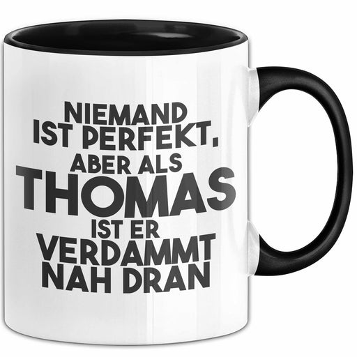 Thomas Tasse Niemand Ist Perfekt, Aber Als Thomas Ist Er Verdammt Nah Dran Schwarz Trendation
