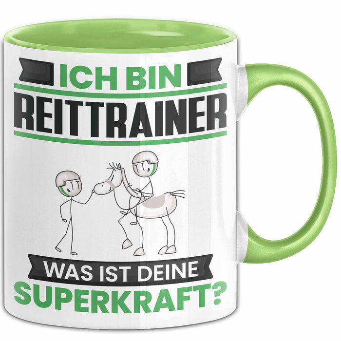 Reittrainer Tasse Geschenk für Reittrainer Geburtstag Lustiger Spruch Kaffee-Becher Was Ist Deine Superkraft Grün Trendation