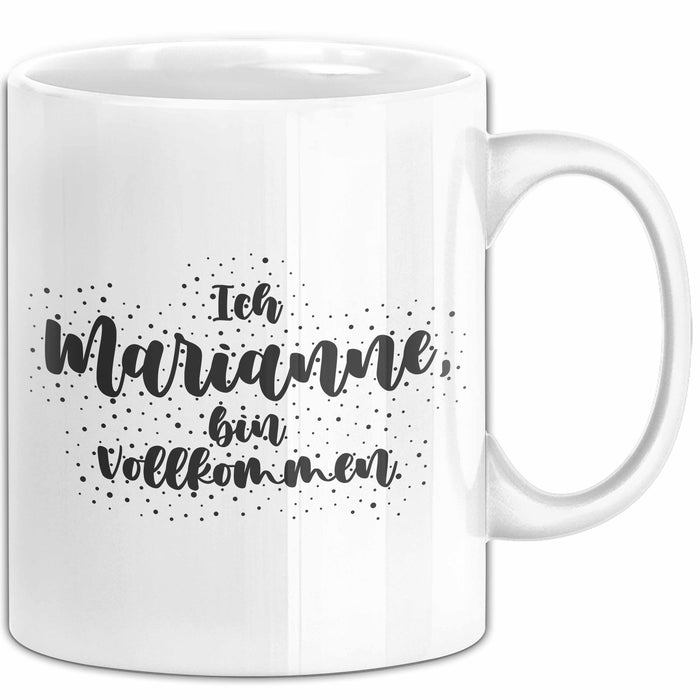 Marianne Tasse Ich Marianne, Bin Vollkommen Geschenk Weiß Trendation