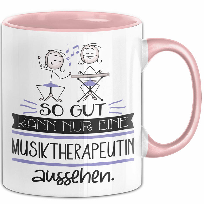 Musiktherapeutin Geschenk Tasse So Gut Kann Nur Eine Musiktherapeutin Aussehen Geschenkidee Geburtstag Weihnachten Lustig Rosa Trendation