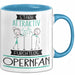 Opernfan Tasse Geschenk Becher Stark Attraktiv Furchtlos Opernfan Lustige Geschenkidee Blau Trendation