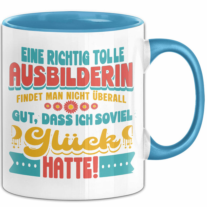 Trainer Coach Tasse Geschenk Lustige Geschenkidee Spruch Eine Richtig Tolle Ausbilderin Findet Man Nicht Überall Blau Trendation