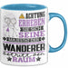 Wanderer Geschenk Tasse Lustiger Spruch Erheben Sie Sich Der Wanderer Betritt den Raum Blau Trendation