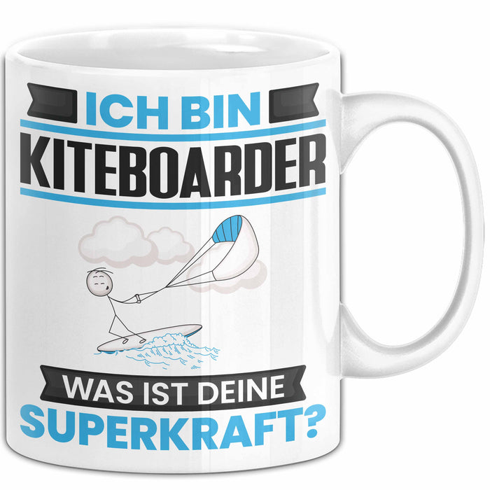 Kiteboarder Tasse Geschenk für Kiteboarder Geburtstag Lustiger Spruch Kaffee-Becher Was Ist Deine Superkraft Weiß Trendation