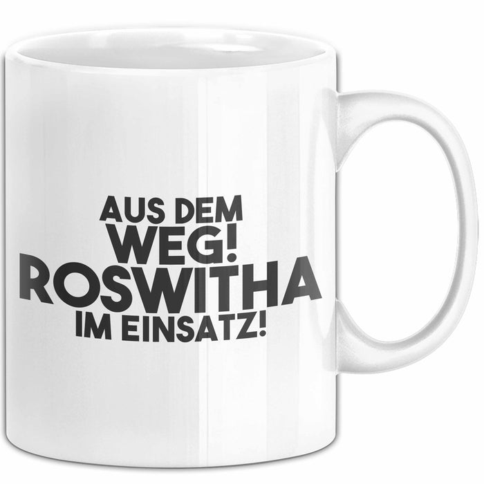 Roswitha Tasse Aus Dem Weg! Roswitha Im Einsatz! Geschenk